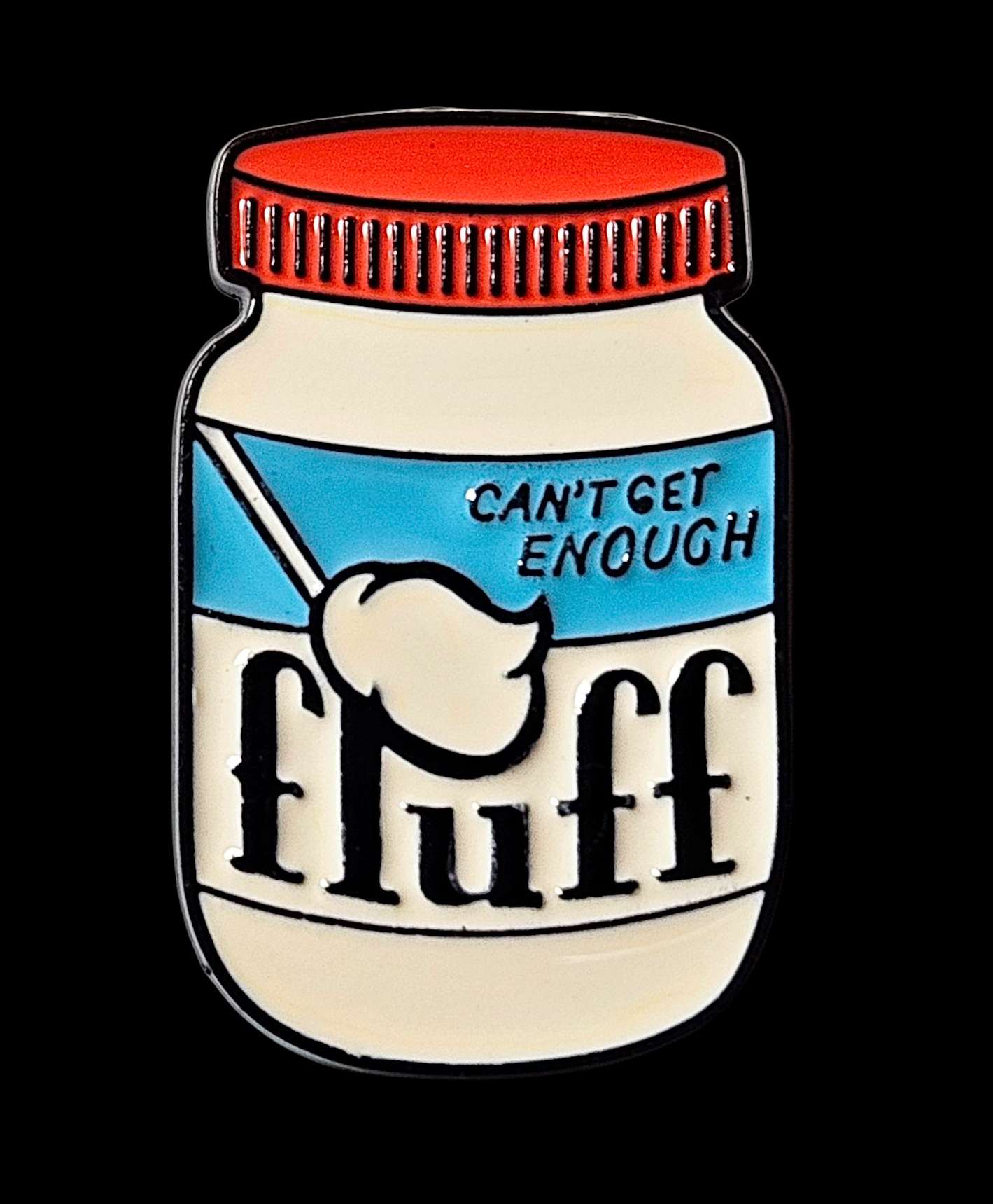 Not Enough Fluff Pin