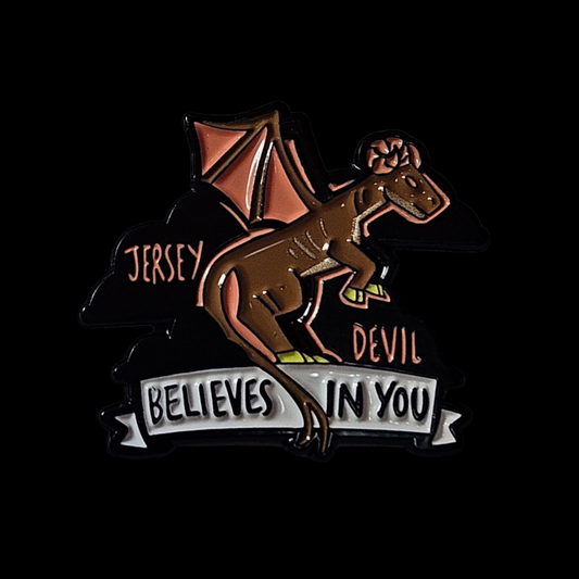 Jersey Devil Believes In You Pin