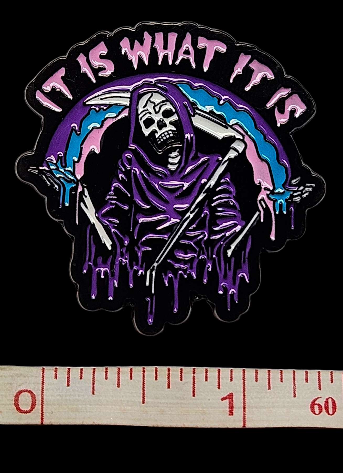 It Is What It Is Pin